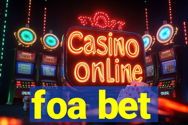 foa bet